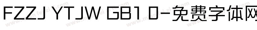 FZZJ YTJW GB1 0字体转换